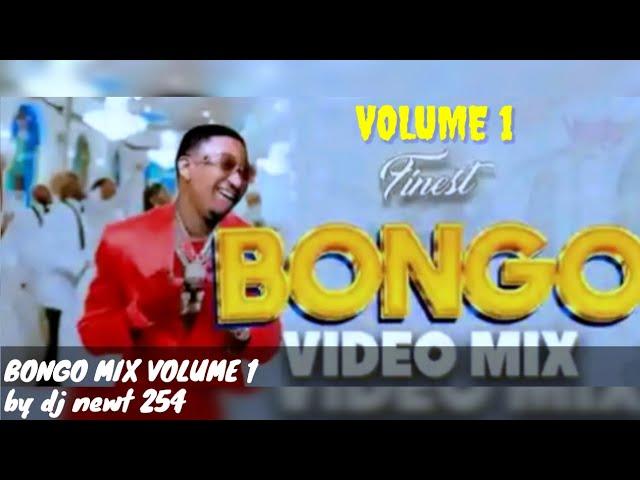 NEW BONGO MIX 2024-VOLUME1BY DJ NEWT 254 FEATURING HARMONIZE-RAYVANY-JAY MELODYetc@djsilverENJOY