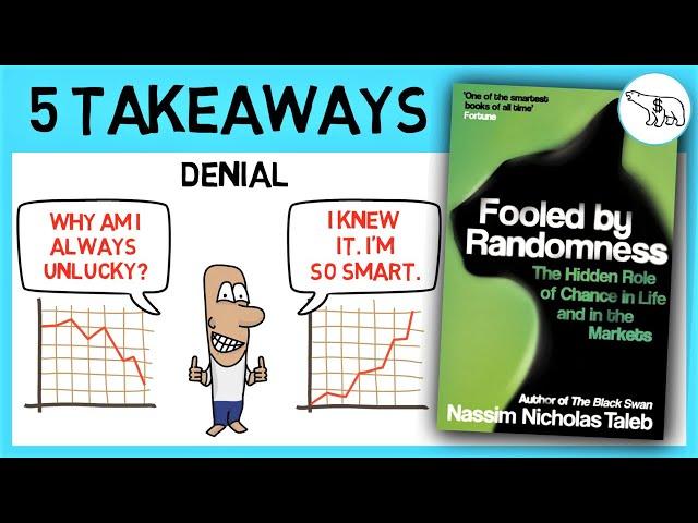 FOOLED BY RANDOMNESS SUMMARY (BY NASSIM TALEB)