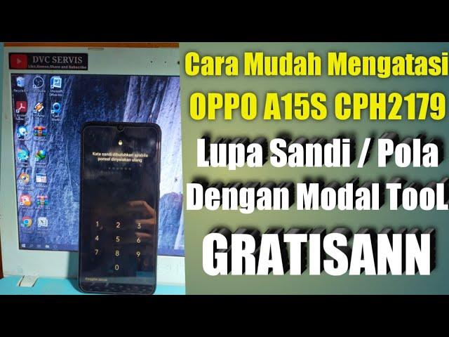 Cara Mengatasi Oppo A15s Lupa Pola Sandi Kunci Layar (CPH2179) Terbaru 2023