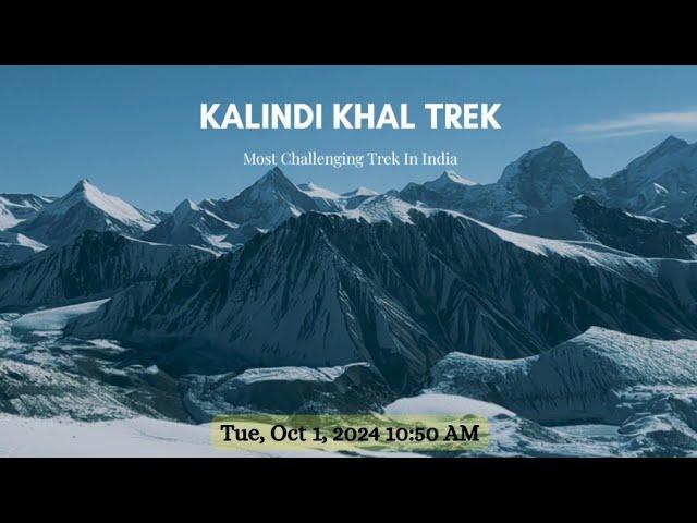 Kalindi Khal Trek - Most Challenging Trek In India