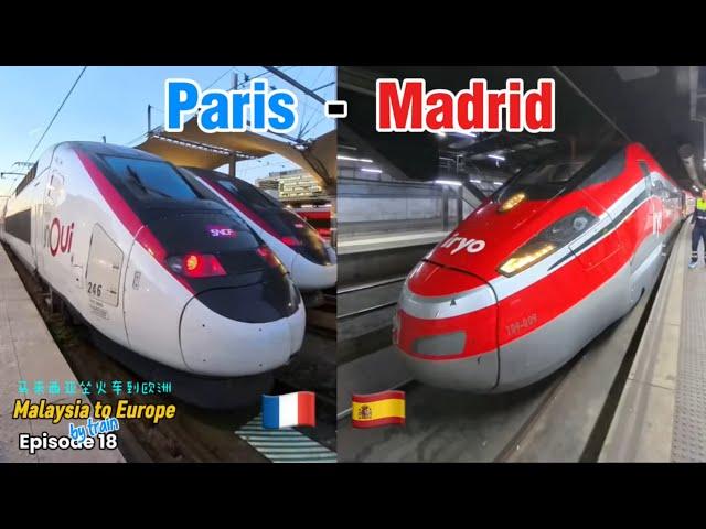 Faster Train Journey Paris to Madrid | asia to europe by train