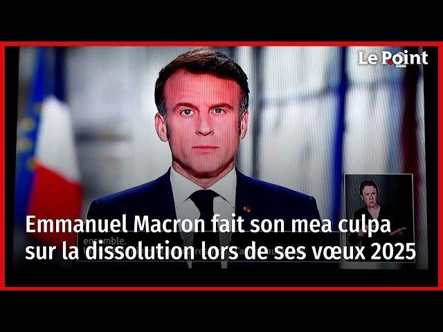 Emmanuel Macron fait son mea culpa sur la dissolution lors de ses vœux 2025