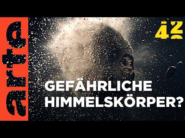 Wird uns der Himmel auf den Kopf fallen?  | 42 - Die Antwort auf fast alles | ARTE