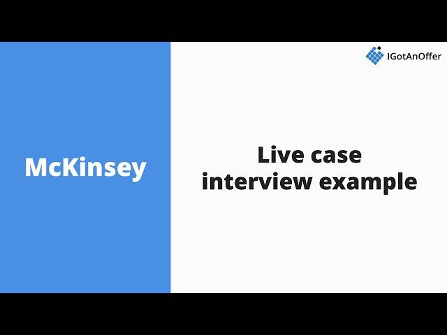 Mckinsey case interview example [NEW]