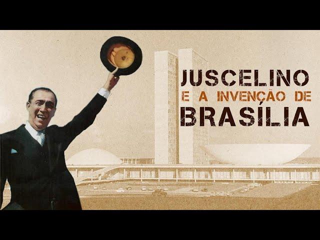 Histórias do Brasil - Quando Juscelino Kubitscheck decidiu a construção da capital em Brasília?