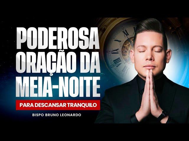 ORAÇÃO DA MEIA-NOITE 20 DE NOVEMBRO