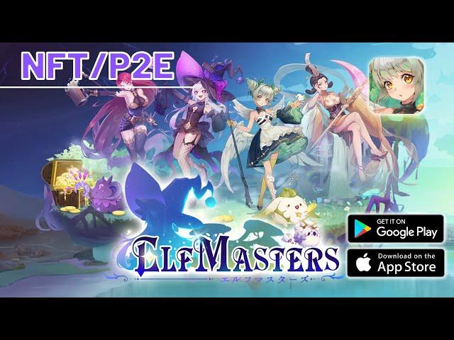 ELF Masters Gameplay (by Hashpalette Inc.) | (Android/iOS NFT/P2E RPG)