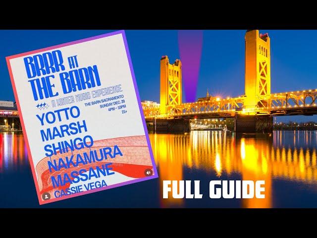 Yotto, Marsh, Shingo, Massane: Sacramento's BIG EDM event: Your FULL GUIDE