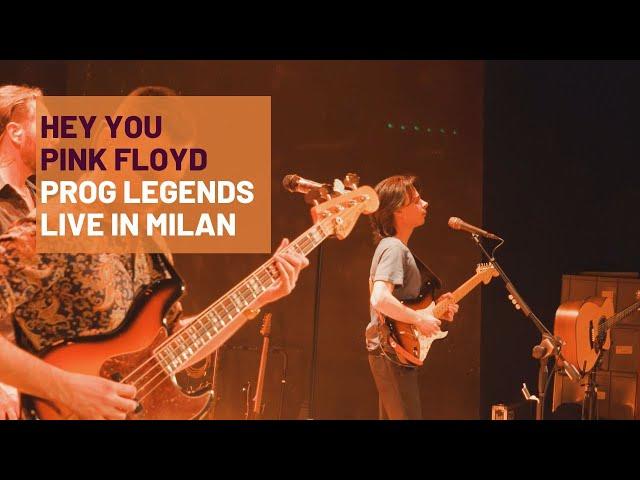 Hey You (Pink Floyd) - Prog Legends - The Great Progressive Rock Show - Live in Milan