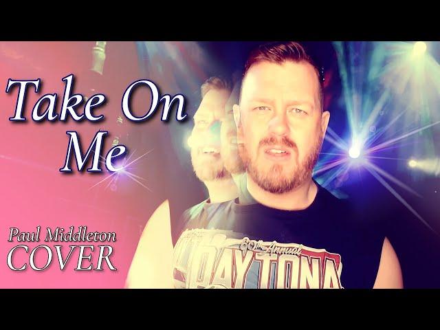 Take On Me - a-ha - Dance Version - Official Video (Paul Middleton Cover)