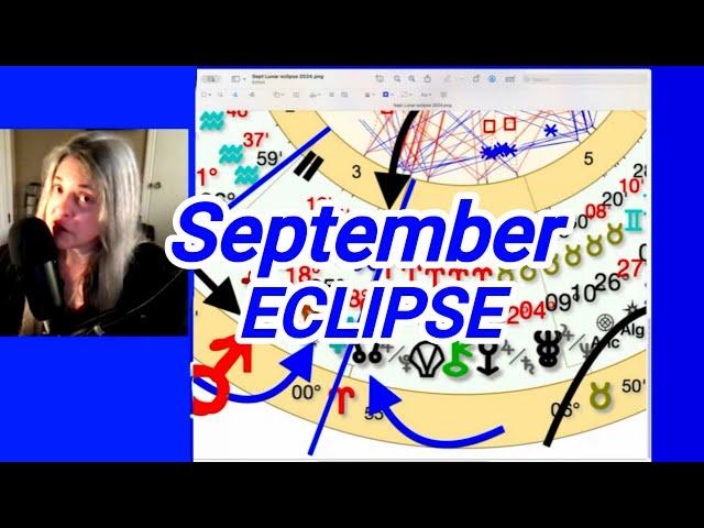 EclipseSeptember 17, 2024 astrology September LUNAR ECLIPSE 2024