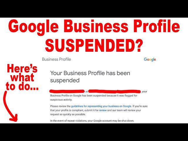 Google Business Profile Suspended? What You Should Do