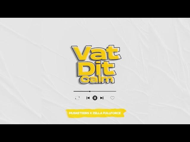 Musketeers x Zellafullforce - Vat dit calm (Official audio)