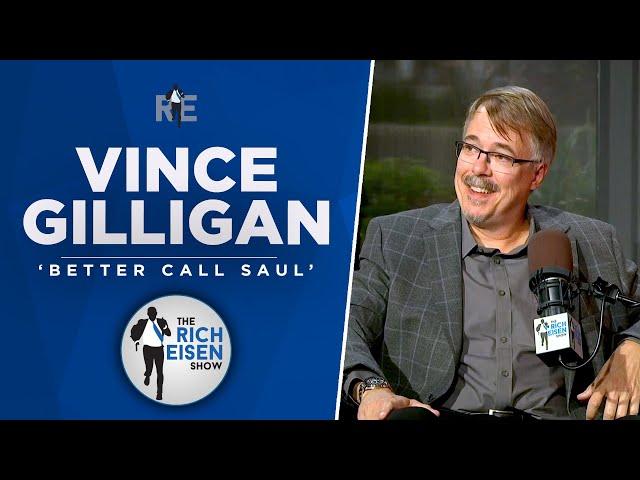 Vince Gilligan Talks Better Call Saul Finale, Possible Spinoffs & More w Rich Eisen | Full Interview