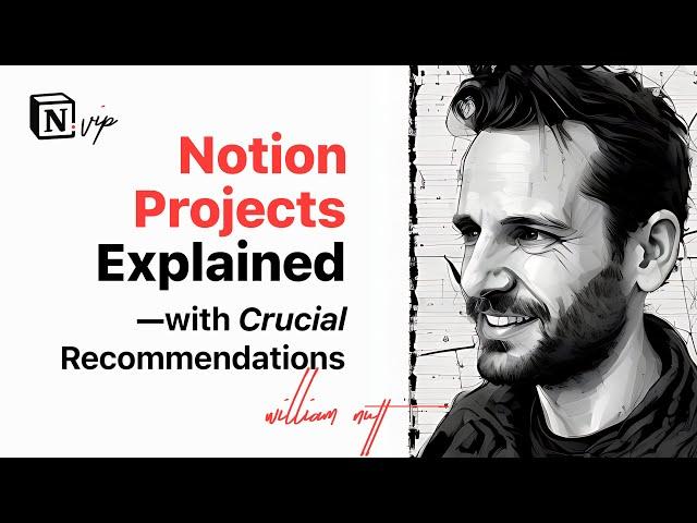 "Notion Projects" Explained—with Crucial Recommendations