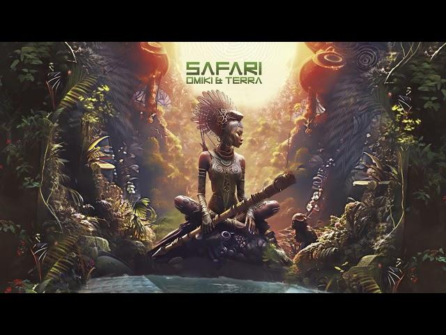 OMIKI & TERRA - Safari