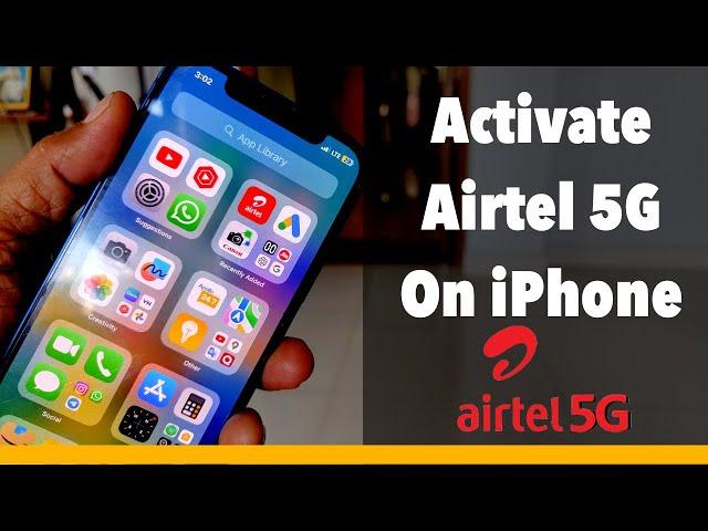 Activate Airtel 5G Unlimited on iPhone | How to turn on Airtel 5g unlimited  in iphone