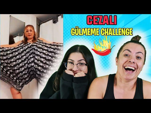 CEZALI GÜLMEME CHALLENGE EYLÜL LAL