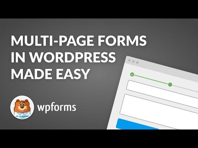 How to Create Multi-Page Contact Forms in WordPress **2024 GUIDE**