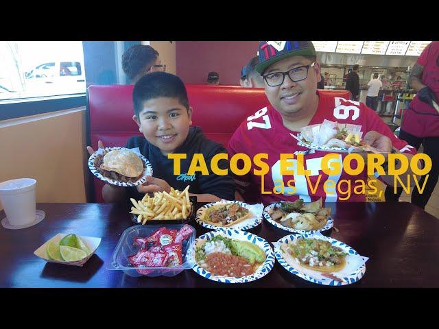 WHAT TO EAT | Tacos El Gordo - Las Vegas, NV