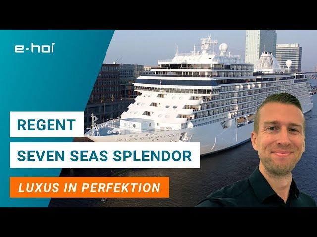 Seven Seas Splendor   Luxus in Perfektion