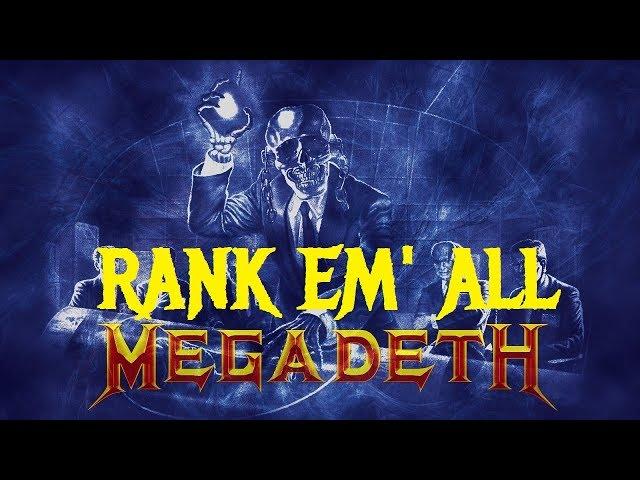 Rank Em All: MEGADETH