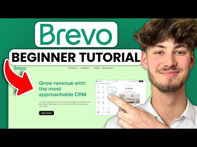 Complete Brevo Beginner Tutorial (2024 Step-by-Step Beginner Guide)