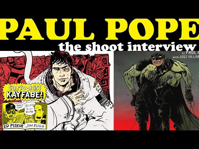 Paul Pope Shoot Interview: Batman 100, THB, Battling Boy, Escapo, Heavy Liquid, making manga