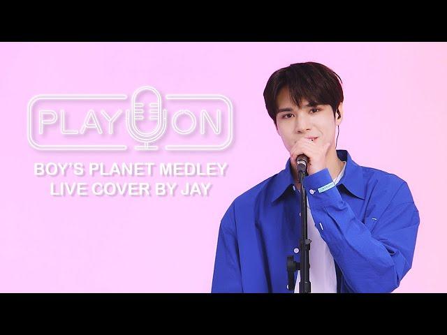 Jay Chang - Boy’s Planet Live Medley - Rush Hour, Love Me Right, Over Me Cover [PLAY ON]