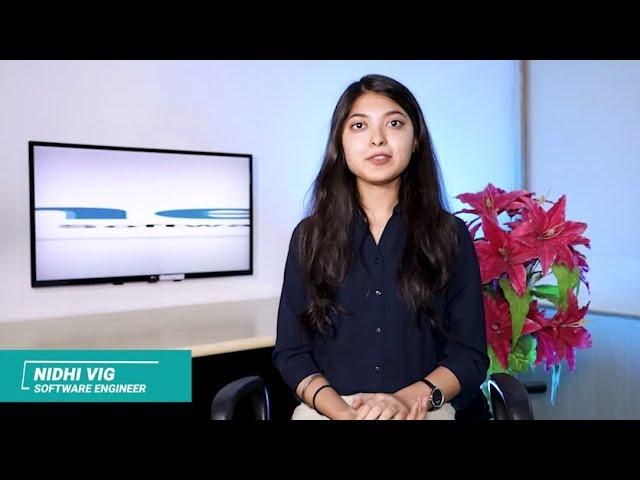 Employee Testimonial - Nidhi Vig -Software Engineer