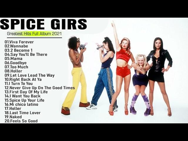 SpiceGirls Greatest Hits Full Album - Best Songs Of SpiceGirls Playlist