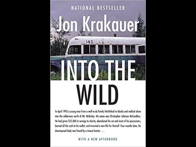 Chapter 7, 'Carthage'  - Into the Wild book by Jon Krakauer read aloud by a dad