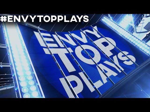 EnVy Top Plays - September 8, 2017 #ENVYTOPPLAYS