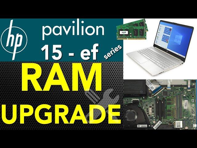 Hp Laptop 15-Ef series  RAM UPGRADE