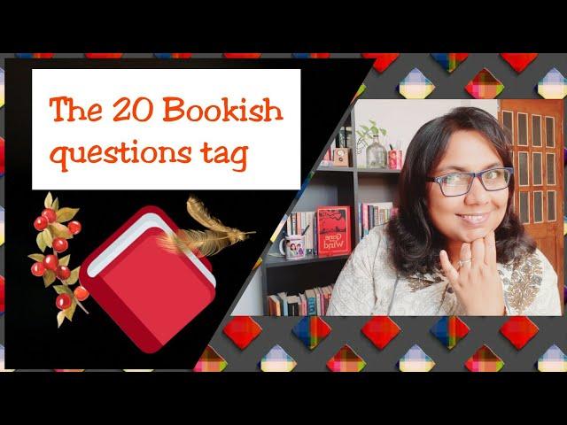 The 20 Bookish Questions Tag #booktube #bookishtag