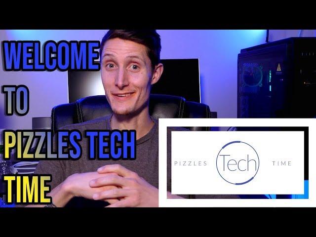 Pizzles Tech Time Intro