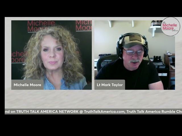 Mark Taylor, ladies and gentleman, on the Michelle Moore show=originally pulled from Rumble.com.