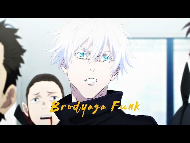 Gojo Satoru "Ryoiki Tenkai" - Brodyaga Funk [Badass Edit/AMV]!