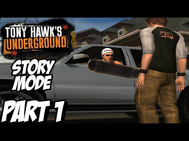 TONY HAWK'S UNDERGROUND "STORY MODE" Playthrough Gameplay Part 1 (PC)