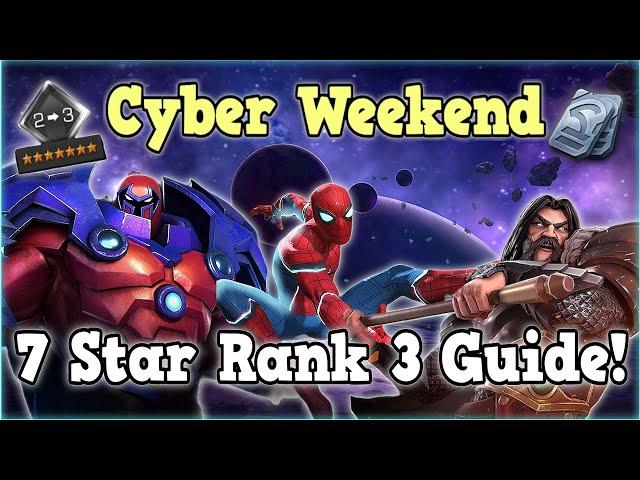 Best 7 Stars to Rank 3! Cyber Weekend Guide! | Marvel Contest of Champions