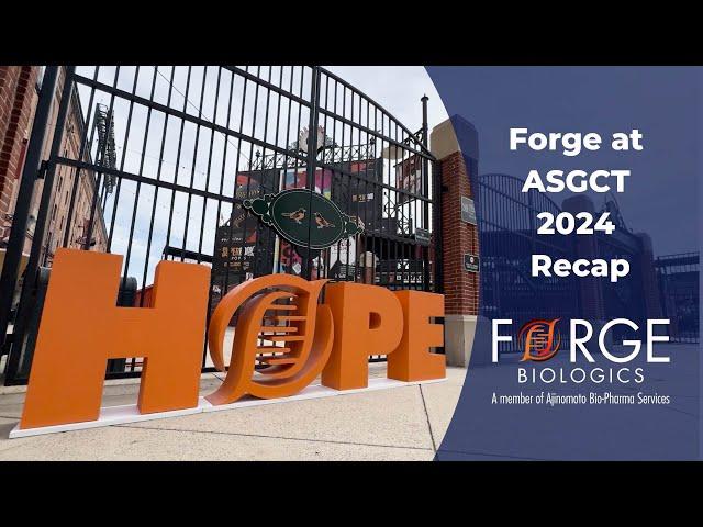 Forge at ASGCT 2024 Wrap Up