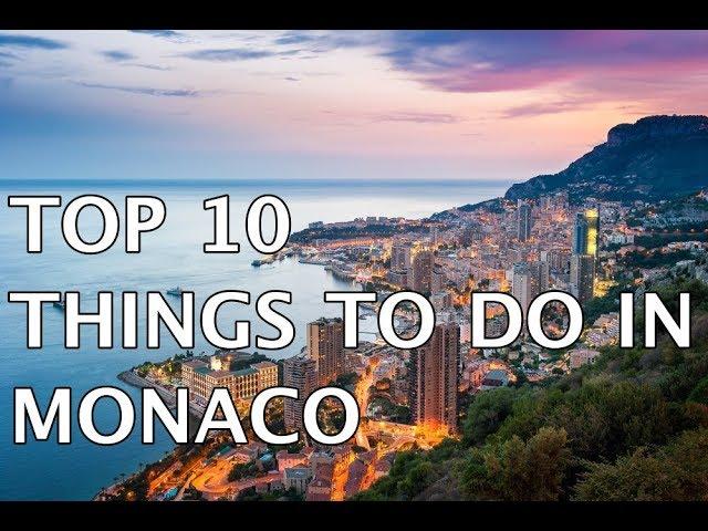 Top 10 Things to do in Monaco 4k | Must Do Travels