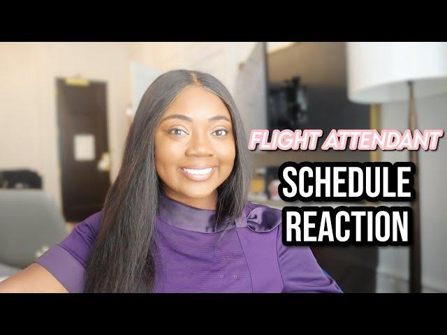 Flight Attendant Schedule Reaction | July 2024