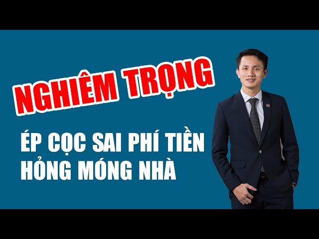 Sai lầm khi ép cọc bê tông