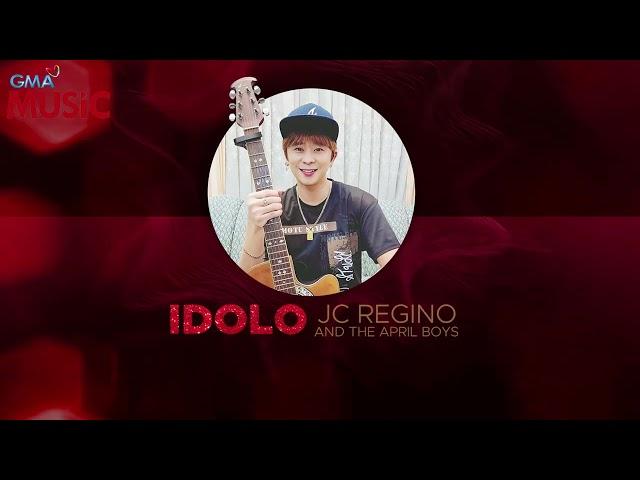 JC Regino and the April Boys - Idolo (Official Audio)