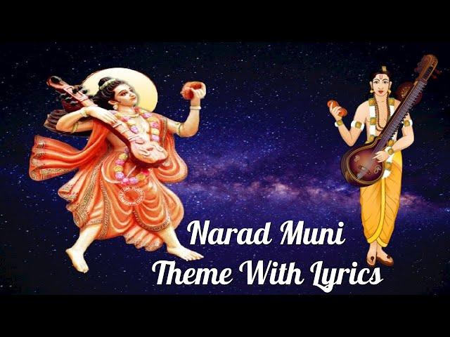 Narad Muni Full Hd Theme With Lyrics || #sujitshukla