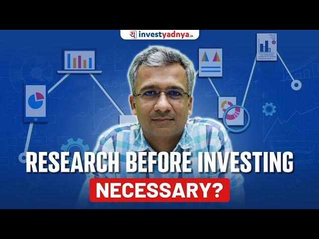 Why Research is Necessary Before Stock Investing?