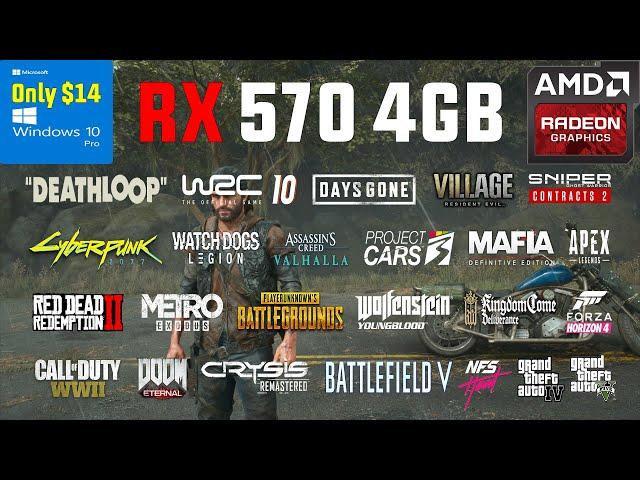 RX 570 4GB Test in 30 Games in 2021