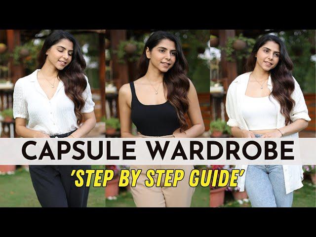 How To Build A Capsule Wardrobe? | Step By Step Guide | Ishita Khanna