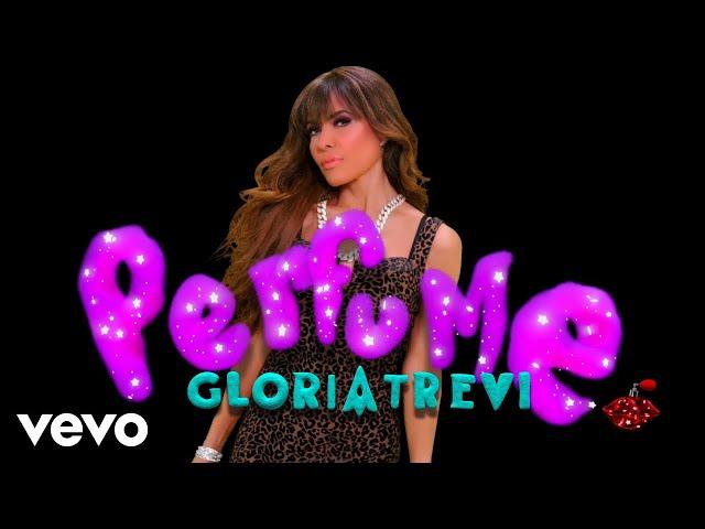 Gloria Trevi - Perfume (Lyric Video)